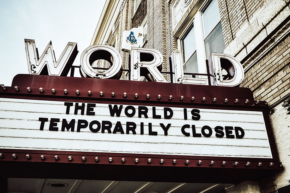 The world is temporarily closed